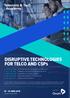 DISRUPTIVE TECHNOLOGIES FOR TELCO AND CSPS