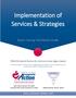Implementation of Services & Strategies