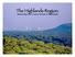 The Highlands Region:! Partnerships to Conserve Forests & Watersheds. Ramapo Mountains, NJ