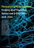 Research and innovation: finding and financing tomorrow s Einsteins and Jobs
